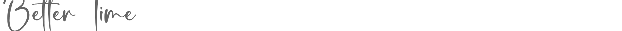 Sample characters Better Time Font